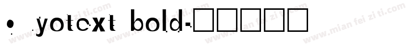 guyotext bold字体转换